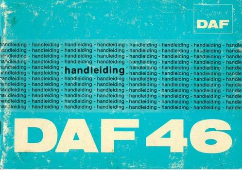 1974 DAF 46 HANDLEIDING INSTRUCTIEBOEKJE HANDBOEK NEDERLANDS, Auto diversen, Handleidingen en Instructieboekjes, Verzenden
