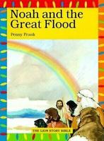 The Lion story Bible: Noah and the great flood by Penny, Boeken, Gelezen, Penny Frank, Verzenden