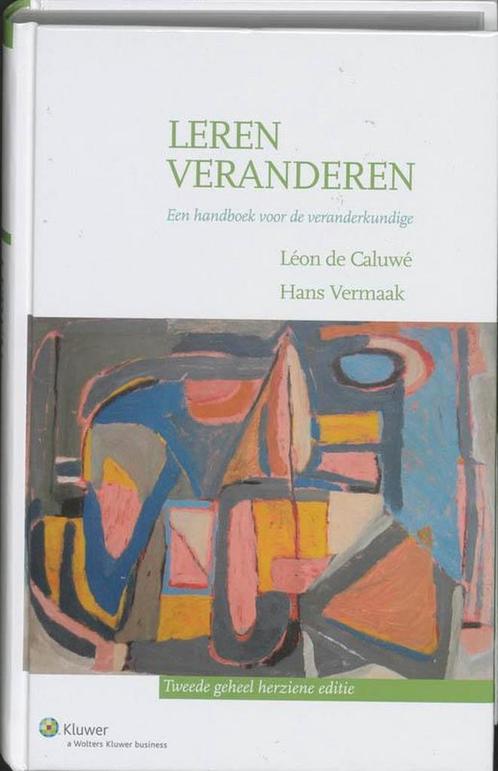 Leren veranderen, 9789013016543, Boeken, Studieboeken en Cursussen, Zo goed als nieuw, Verzenden
