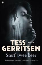 Sterf Twee Keer - Tess Gerritsen 9789044360820, Verzenden, Gelezen, Tess Gerritsen