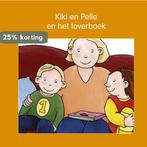 Kiki en Pelle -  Kiki en Pelle en het toverboek, Verzenden, Zo goed als nieuw, Jeannette Lodeweges