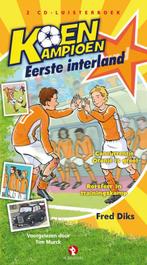 Koen Kampioen - Eerste interland 9789047615606 Fred Diks, Verzenden, Gelezen, Fred Diks