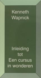 Inleiding tot Een cursus in wonderen - Kenneth Wapnick - 978, Boeken, Esoterie en Spiritualiteit, Verzenden, Nieuw