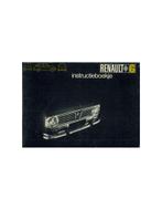 1969 RENAULT 6 INSTRUCTIEBOEKJE NEDERLANDS, Auto diversen, Handleidingen en Instructieboekjes