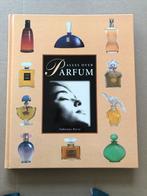 Alles over Parfum - met veel fotos van flacons - NIEUW, Verzamelen, Parfumverzamelingen, Ophalen of Verzenden, Zo goed als nieuw
