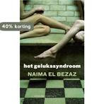 Het gelukssyndroom 9789025431624 N. El Bezaz, Verzenden, Gelezen, N. El Bezaz