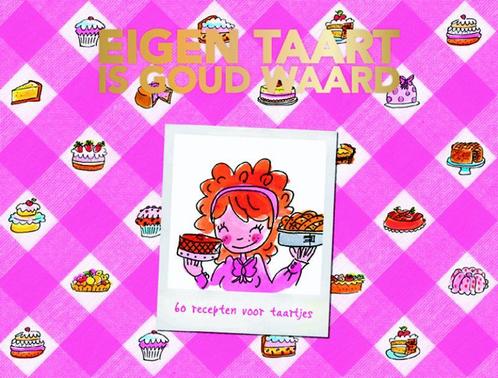 Eigen taart is goud waard 9789021548296 Femque van Geffen, Boeken, Kookboeken, Gelezen, Verzenden