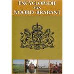 Encyclopedie van Noord-Brabant Deel 4 9789065930644, Verzenden, Gelezen, Anton van Oirschot