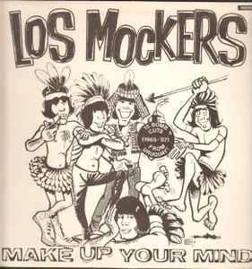 LP gebruikt - Los Mockers - Make Up Your Mind, Cd's en Dvd's, Vinyl | Rock, Zo goed als nieuw, Verzenden