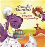 Draakje Donatius en de vergeten verjaardag / Draakje, Verzenden, Zo goed als nieuw, Li Lefebure