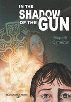 In the Shadow of the Gun by Elspeth Cameron (Paperback), Gelezen, Elspeth Cameron, Verzenden