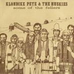 LP gebruikt - Klondike Pete &amp; The Huskies - Some Of T..., Verzenden, Zo goed als nieuw