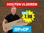 Houten vloeren LEEGVERKOOP! Nu vanaf €7,98 pm² - OP=OP!, Doe-het-zelf en Verbouw, Vloerdelen en Plavuizen, Ophalen of Verzenden