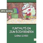 Puntmuts en zijn bosvrienden 9789048426201 Sabina Sorber, Boeken, Kinderboeken | Kleuters, Verzenden, Gelezen, Sabina Sorber