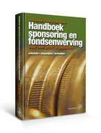 Handboek Sponsoring en Fondsenwerving 9789462492820, Zo goed als nieuw