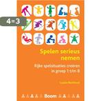 Spelen serieus nemen 9789024444724 Louise Berkhout, Boeken, Verzenden, Zo goed als nieuw, Louise Berkhout