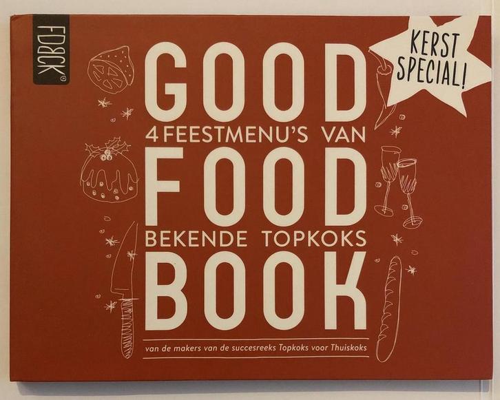 Good food book 8714341084231 RON BLAAUW E.A., Boeken, Kookboeken, Zo goed als nieuw, Verzenden