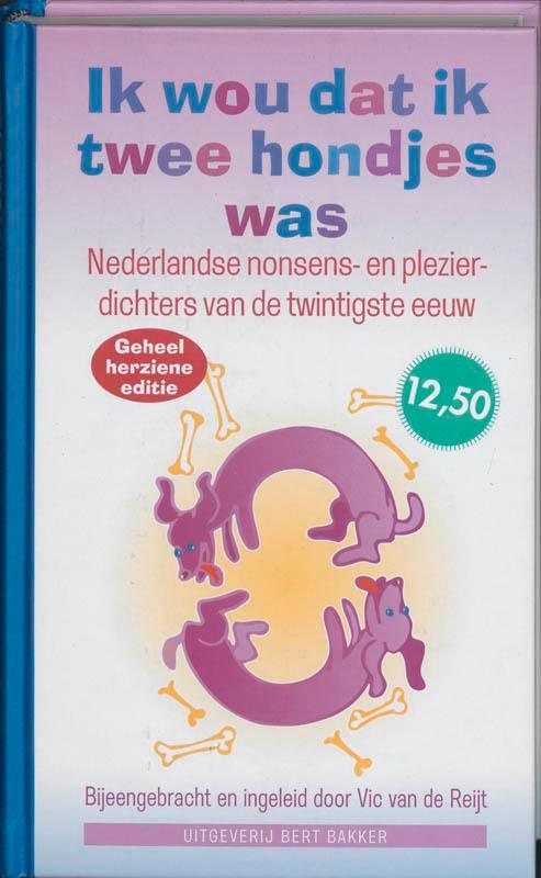 Ik wou dat ik twee hondjes was 9789035122529, Boeken, Overige Boeken, Zo goed als nieuw, Verzenden