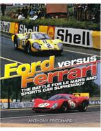 FORD VERSUS FERRARI, THE BATTLE FOR LE MANS AND SPORTS CAR, Nieuw, Ferrari, Author