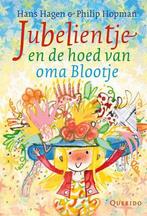 Jubelientje en de hoed van oma Blootje, Ophalen of Verzenden, Nieuw