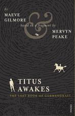 Titus Awakes 9780099552765 Maeve Gilmore, Boeken, Verzenden, Gelezen, Maeve Gilmore
