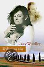 Verlies mij niet 9789022542231 Lucy Woolley, Boeken, Verzenden, Zo goed als nieuw, Lucy Woolley