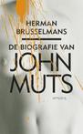 9789044618204 Biografie van John Muts Herman Brusselmans