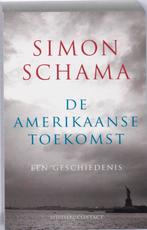 De Amerikaanse toekomst 9789025429645 Simon Schama, Verzenden, Gelezen, Simon Schama