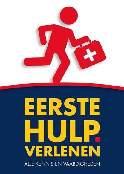 Eerste Hulp verlenen | 9789491838408 | Pim de Ruijter ;, Boeken, Wetenschap, Zo goed als nieuw