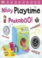 Noisy Playtime Peekaboo (Noisy Peekaboo) By DK, Dk, Zo goed als nieuw, Verzenden
