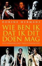 Wie Ben Ik Dat Ik Dit Doen Mag? 9789029087315 Dorine Hermans, Verzenden, Gelezen, Dorine Hermans