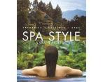 Spa Style Asia-Pacific:Therapies Cuisines Spas - Spa Style, Boeken, Ophalen of Verzenden, Nieuw