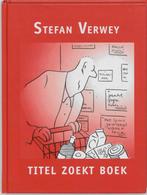 Titel Zoekt Boek 9789061696414 Stefan Verwey, Boeken, Stripboeken, Gelezen, Stefan Verwey, Verzenden