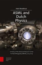 9789048571635 ASML and Dutch Physics Hein Brookhuis, Boeken, Verzenden, Nieuw, Hein Brookhuis