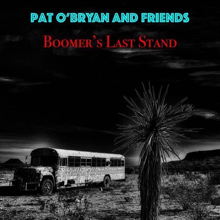 cd - Pat OBryan and Friends - Boomers Last Stand, Cd's en Dvd's, Cd's | Jazz en Blues, Verzenden