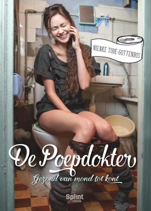 De poepdokter 1 9789082417715 Nienke Tode-Gottenbos, Boeken, Gezondheid, Dieet en Voeding, Gelezen, Verzenden