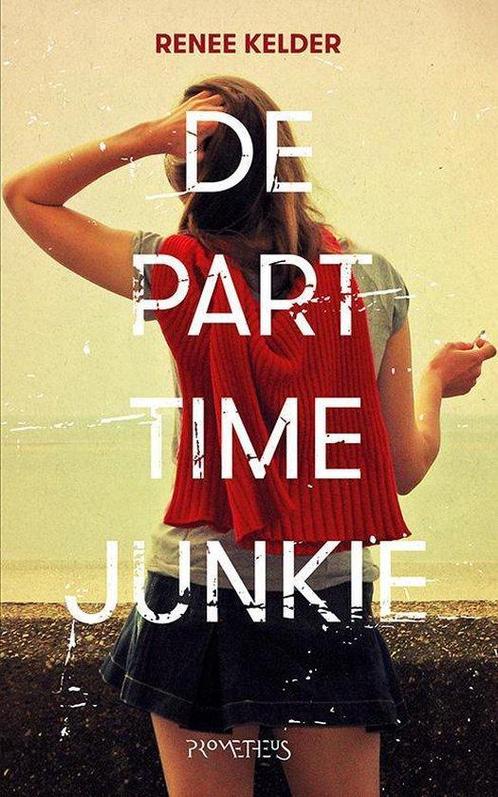 Boek De parttime-junkie, Boeken, Literatuur, Zo goed als nieuw, Verzenden