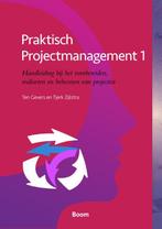 Praktisch projectmanagement 1 9789024406340 Ten Gevers, Gelezen, Ten Gevers, Tjerk Zijlstra, Verzenden