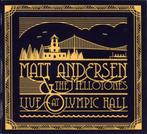 cd - Matt Andersen &amp; The Mellotones - Live At Olympic..., Verzenden, Nieuw in verpakking