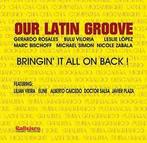 cd - Our Latin Groove - Bringin It All On Back, Cd's en Dvd's, Zo goed als nieuw, Verzenden