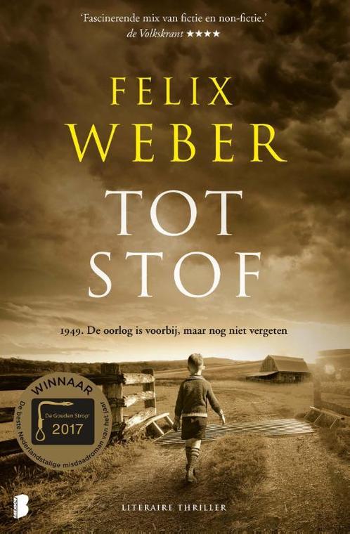 Tot stof 9789022583579 Felix Weber, Boeken, Thrillers, Gelezen, Verzenden