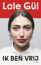 Ik ben vrij 9789044655827 Lale Gül, Verzenden, Gelezen, Lale Gül