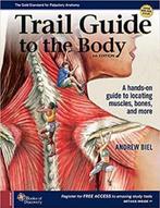 Trail Guide to The Body 9780998785066, Boeken, Zo goed als nieuw, Verzenden