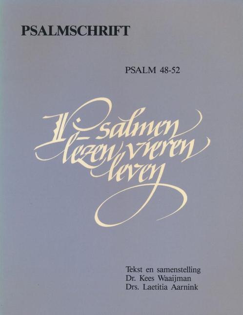 Psalmschrift 10 psalm 48-52 9789024256105 Waaijman/Aarnink, Boeken, Godsdienst en Theologie, Gelezen, Verzenden