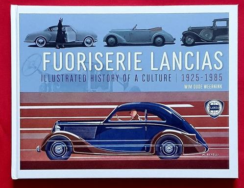 Fuoriserie Lancias illustrated history of a culture 1925-85, Boeken, Auto's | Boeken, Algemeen, Nieuw, Verzenden
