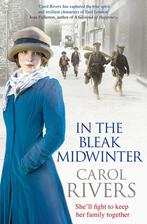 In The Bleak Midwinter 9781847398413 Carol Rivers, Boeken, Verzenden, Gelezen, Carol Rivers