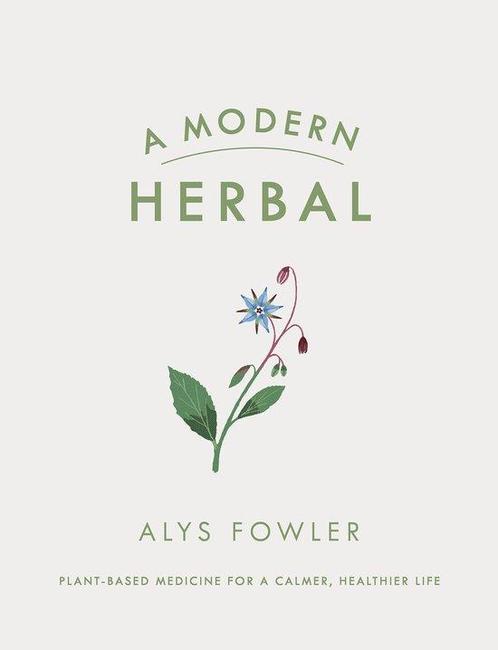 A modern herbal 9780241368336 Alys Fowler, Boeken, Overige Boeken, Zo goed als nieuw, Verzenden