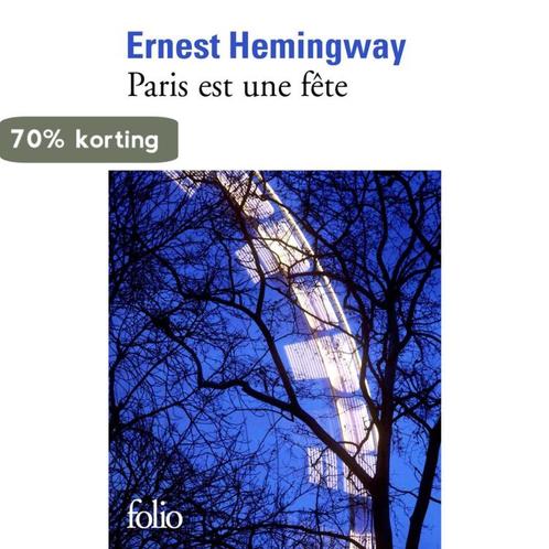 Paris est une fête 9782070437443 Ernest Hemingway, Boeken, Taal | Frans, Gelezen, Verzenden
