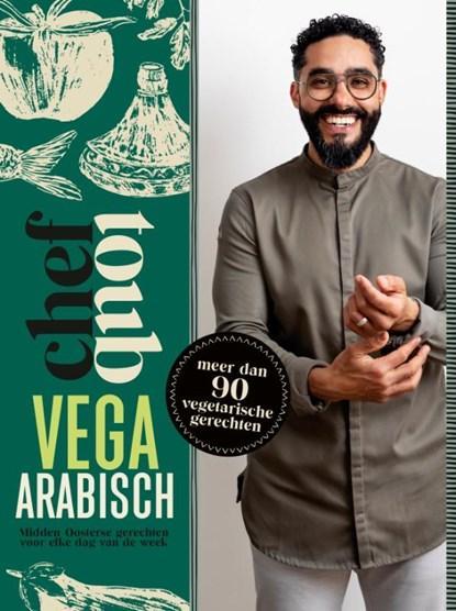 Chef Toub: Vega Arabisch | Mounir Toub | 9789021593210, Boeken, Kookboeken, Zo goed als nieuw
