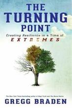 The turning point: creating resilience in a time of extremes, Boeken, Gelezen, Gregg Braden, Verzenden